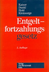 Abbildung von: Entgeltfortzahlungsgesetz - Otto Schmidt Verlag