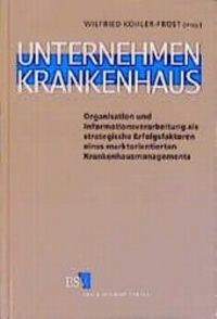 Abbildung von: Unternehmen Krankenhaus - Erich Schmidt Verlag