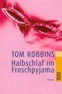 Cover: Halbschlaf im Froschpyjama - Rowohlt Taschenbuch