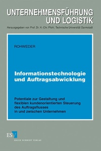 Enlarge image Cover: Informationstechnologie und Auftragsabwicklung - Erich Schmidt Verlag