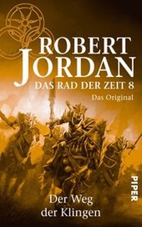Enlarge image Cover: Das Rad der Zeit 8. Das Original - Piper