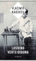 Cover: Lushins Verteidigung - Rowohlt Taschenbuch