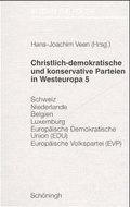 Cover: Christlich-demokratische und konservative Parteien in Westeuropa - Brill | Sch&ouml;ningh