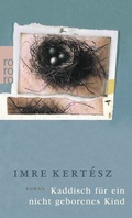 Cover: Kaddisch f&uuml;r ein nicht geborenes Kind - Rowohlt Taschenbuch