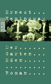 Abbildung von: Der Garten Eden - Rowohlt Taschenbuch