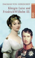 Bild: K&ouml;nigin Luise und Friedrich Wilhelm III. - Rowohlt Taschenbuch