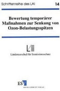 Bild: Bewertung temporärer Maßnahmen zur Senkung von Ozon-Belastungsspitzen - Erich Schmidt Verlag