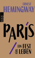 Cover: Paris, ein Fest f&uuml;rs Leben - Rowohlt Taschenbuch
