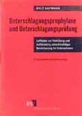 Cover: Unterschlagungsprophylaxe und Unterschlagungspr&uuml;fung - Erich Schmidt Verlag