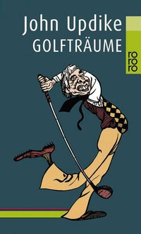 Enlarge image Cover: Golfträume - Rowohlt Taschenbuch