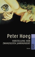 Cover: Vorstellung vom zwanzigsten Jahrhundert - Rowohlt Taschenbuch