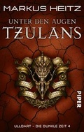 Cover: Unter den Augen Tzulans - Piper