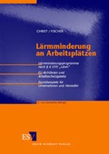 Cover: L&auml;rmminderung an Arbeitspl&auml;tzen - Erich Schmidt Verlag