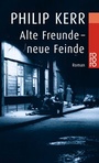 Cover: Alte Freunde - neue Feinde - Rowohlt Taschenbuch