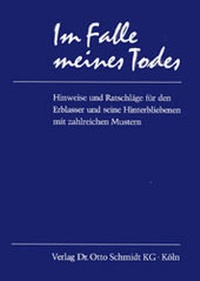 Abbildung von: Im Falle meines Todes - Otto Schmidt Verlag