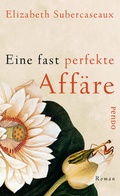 Cover: Eine fast perfekte Aff&auml;re - Pendo Verlag