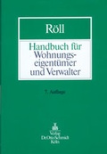 Cover: Handbuch f&uuml;r Wohnungseiget&uuml;mer und Verwalter - Otto Schmidt Verlag
