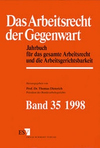 Abbildung von: Jahrbuch des Arbeitsrechts. Gesetzgebung - Rechtsprechung - Literatur.... / Das Arbeitsrecht der Gegenwart Band 35 - Dokumentation für das Jahr 1997 - Erich Schmidt Verlag