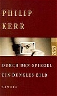 Abbildung von: Durch den Spiegel ein dunkles Bild - Rowohlt Taschenbuch