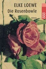 Cover: Die Rosenbowle - Rowohlt Taschenbuch