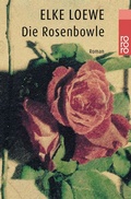 Cover: Die Rosenbowle - Rowohlt Taschenbuch