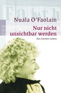 Cover: Nur nicht unsichtbar werden - Rowohlt Taschenbuch