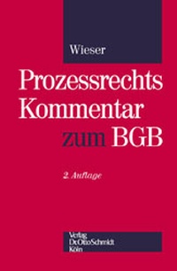 Enlarge image Cover: Prozessrechtskommentar zum BGB - Otto Schmidt Verlag