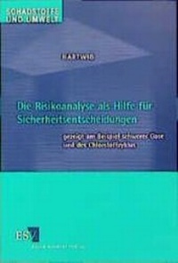 Bild: Die Risikoanalyse als Hilfe für Sicherheitsentscheidungen - Erich Schmidt Verlag