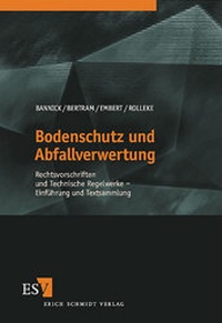 Abbildung von: Bodenschutz und Abfallverwertung - Erich Schmidt Verlag