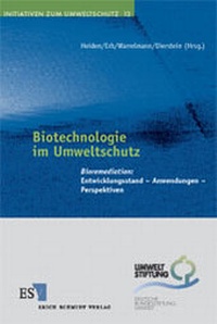 Abbildung von: Biotechnologie im Umweltschutz - Erich Schmidt Verlag