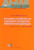 Bild: Konzeption und Betrieb von mechanisch-biologischen Abfallbehandlungsanlagen - Erich Schmidt Verlag