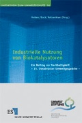 Bild: Industrielle Nutzung von Biokatalysatoren - Erich Schmidt Verlag