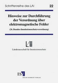 Abbildung von: Hinweise zur Durchführung der Verordnung über elektromagnetische Felder - Erich Schmidt Verlag