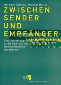 Cover: Zwischen Sender und Empf&auml;nger - Erich Schmidt Verlag