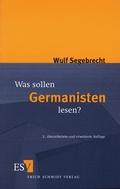 Cover: Was sollen Germanisten lesen? - Erich Schmidt Verlag