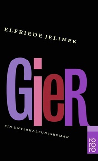 Abbildung von: Gier - Rowohlt Taschenbuch