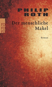 Abbildung von: Der menschliche Makel - Rowohlt Taschenbuch