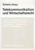 Cover: Telekommunikation und Wirtschaftsrecht - Otto Schmidt Verlag