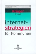 Cover: Internetstrategien f&uuml;r Kommunen - Otto Schmidt Verlag