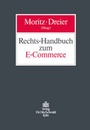 Cover: Rechts-Handbuch E-Commerce - Otto Schmidt Verlag