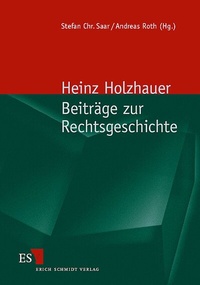 Enlarge image Cover: Beiträge zur Rechtsgeschichte - Erich Schmidt Verlag