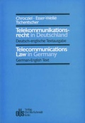 Cover: Telekommunikationsrecht in Deutschland /Telecommunications Law in Germany - Otto Schmidt Verlag