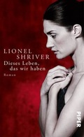 Cover: Dieses Leben, das wir haben - Piper