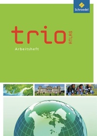 Abbildung von: Trio Atlas für Erdkunde, Geschichte und Politik - Schroedel