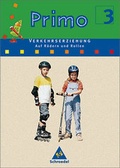 Cover: Primo / Primo.Verkehrserziehung - Schroedel