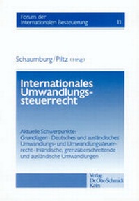 Abbildung von: Internationales Umwandlungssteuerrecht - Otto Schmidt Verlag