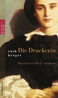 Abbildung von: Die Druckerin - Rowohlt Taschenbuch