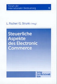 Abbildung von: Steuerliche Aspekte des Electronic Commerce - Otto Schmidt Verlag