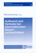 Cover: Aufwand und Verluste bei internationalen Steuersachverhalten - Otto Schmidt Verlag