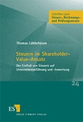 Cover: Steuern im Shareholder-Value-Ansatz - Erich Schmidt Verlag